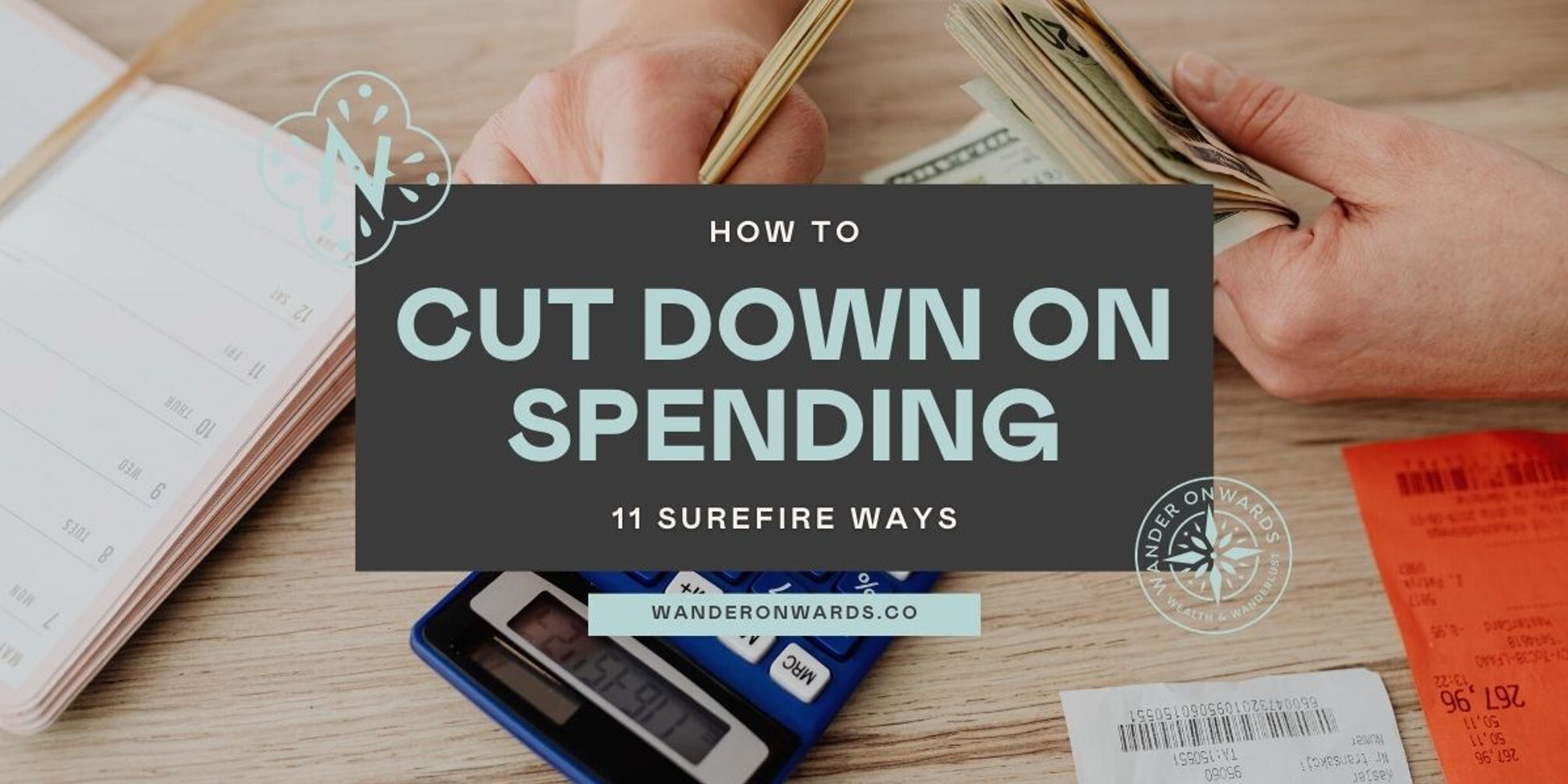 How to Cut Down on Spending: 11 Surefire Ways