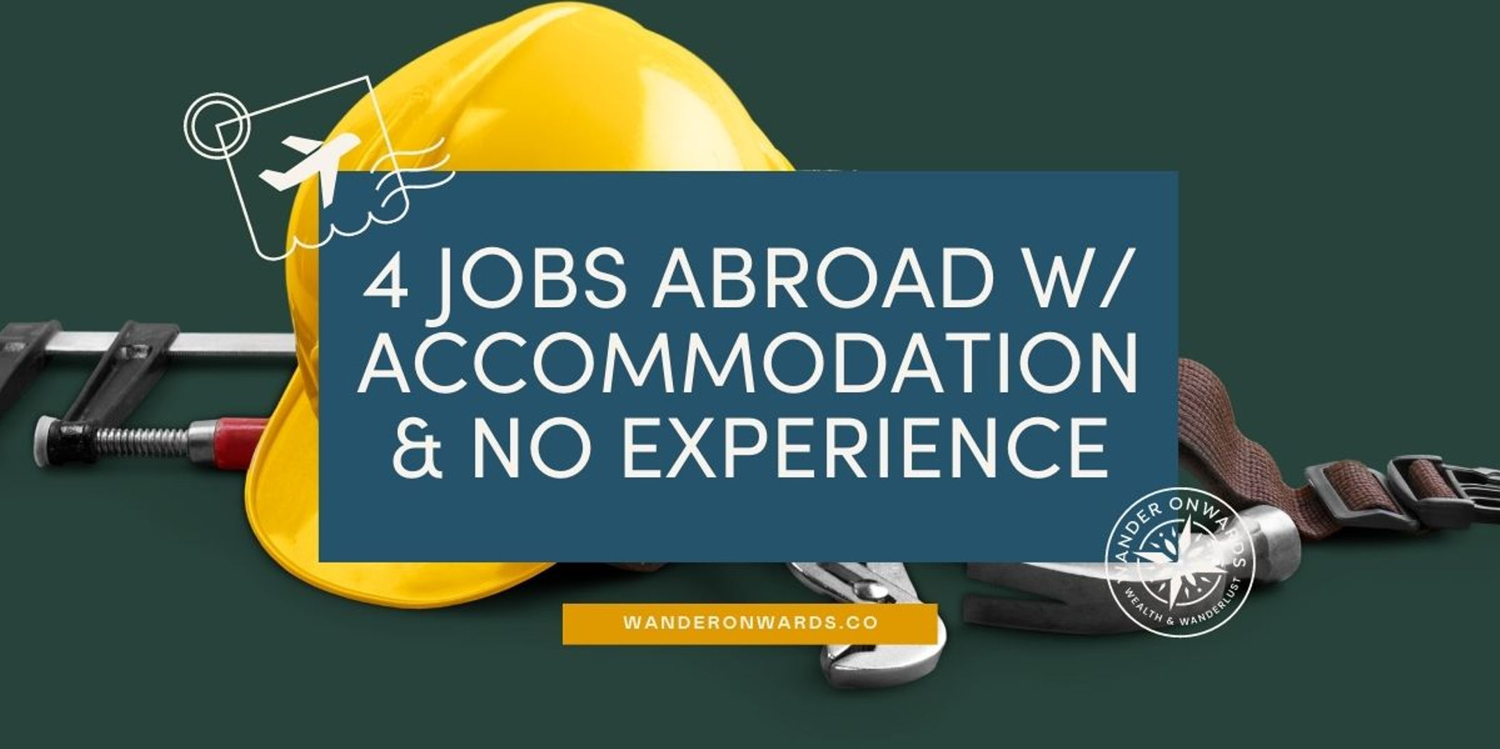 4 Jobs Abroad with Accommodation & No Experience Required {2023}