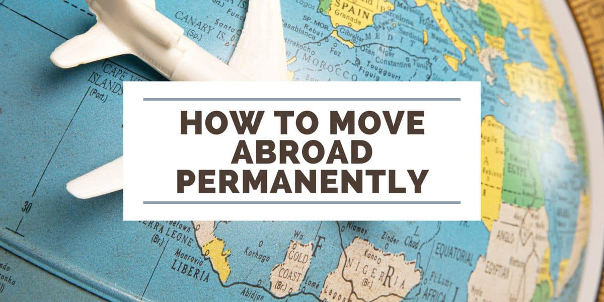 The 6 Easiest Ways to Move to Europe Wander Onwards