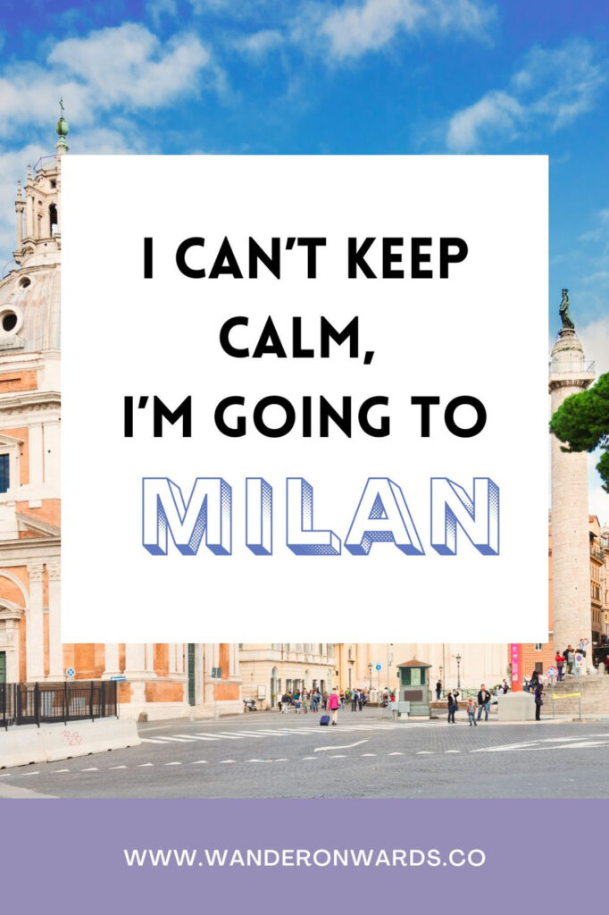 text says "i cant keep calm, i'm going to milan"