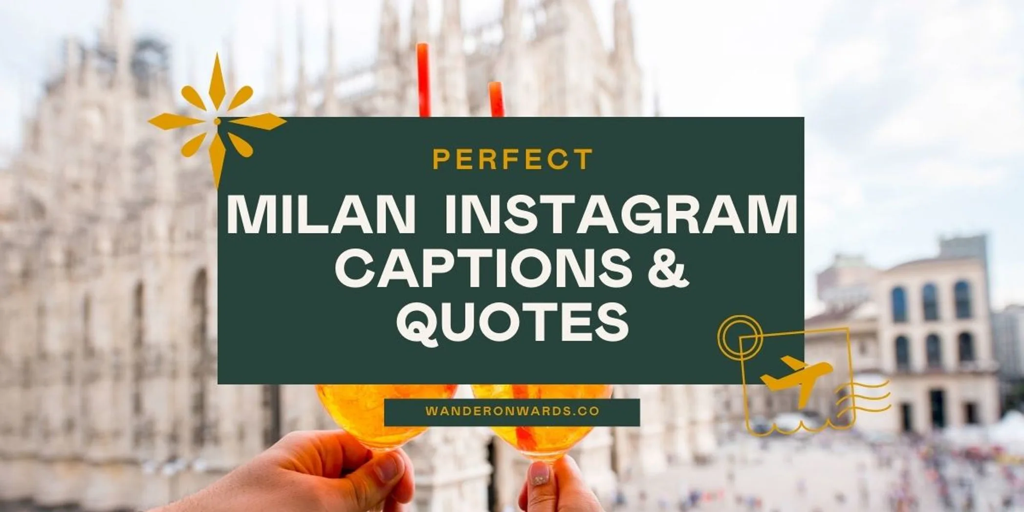 text says 'perfect milan instagram captions & quotes