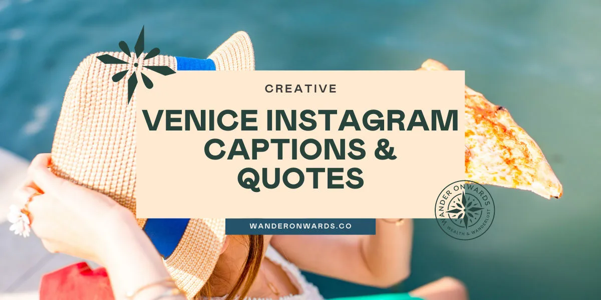 text says "creative venice instagram captions & quotes"