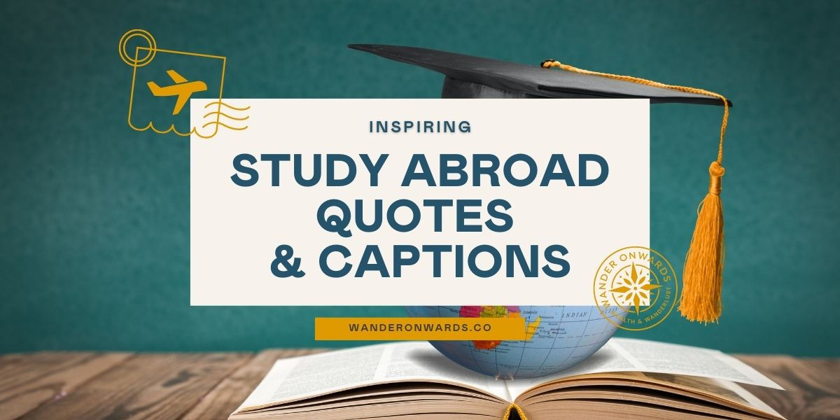 text says "inspiring study abroad quotes & captions"