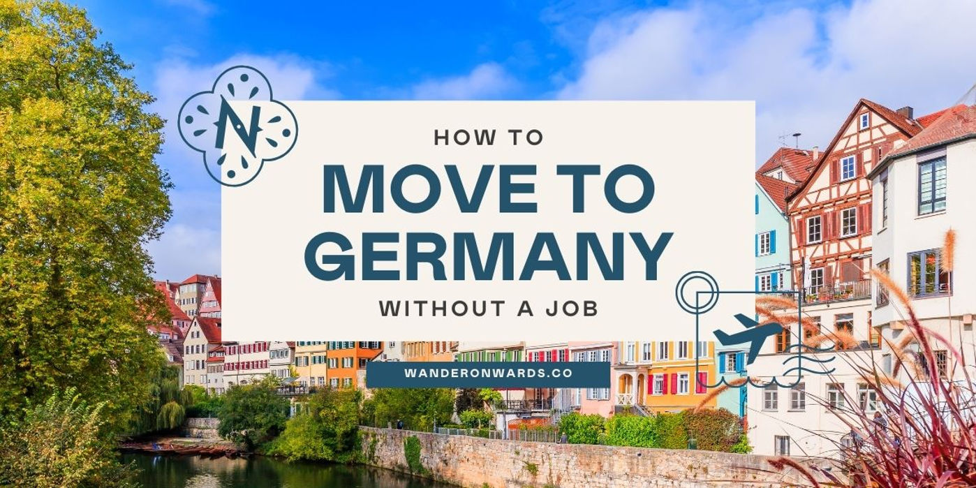 text says "How to Move to Germany without a job"